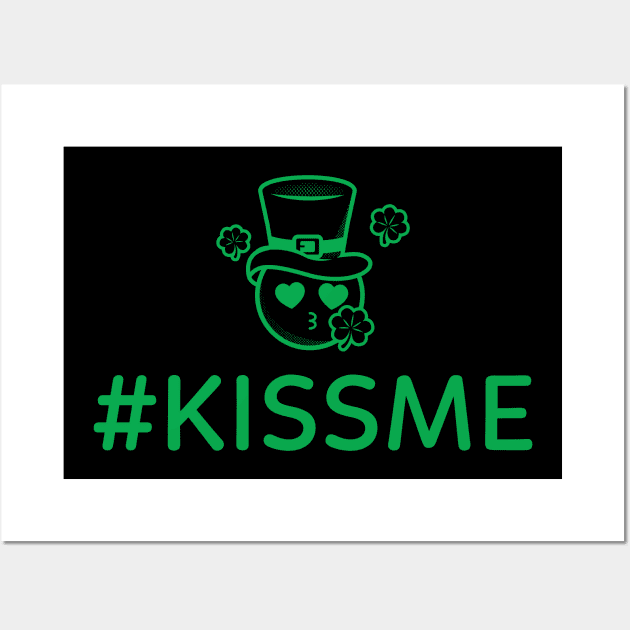 kiss me funny st patricks day Wall Art by Theblackberry